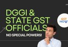 DGGI and State GST Authorities: A Level Playing Field Established by Jharkhand HC
